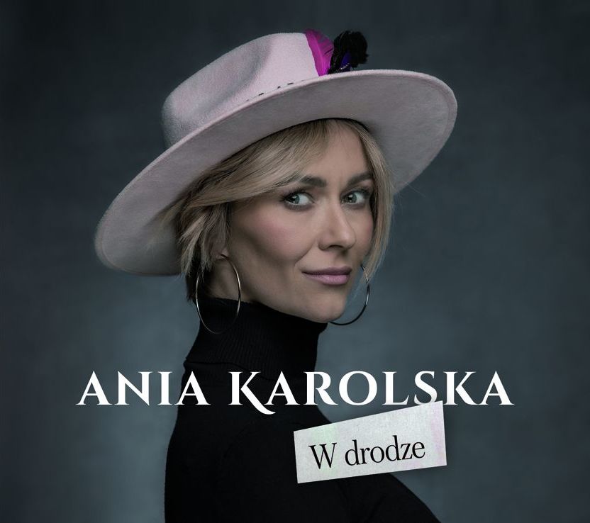 Ania Karolska - [2024] W drodze
(Pstryk Paweł Żuk)